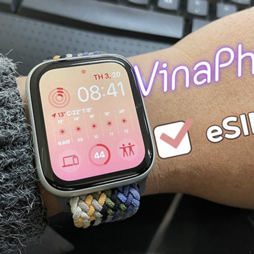 Nhà mạng VinaPhone chính thức hỗ trợ eSIM cho dòng Apple Watch